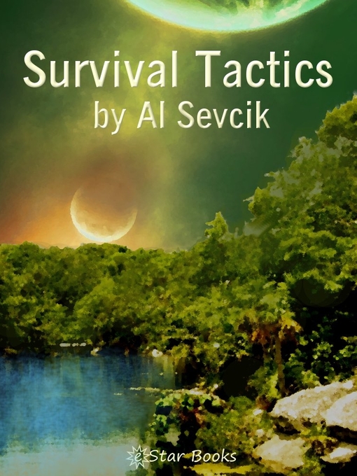 Title details for Survival Tactics by Al Sevcik - Available